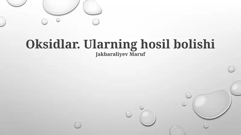 Oksidlar. Ularning hosil bolishi