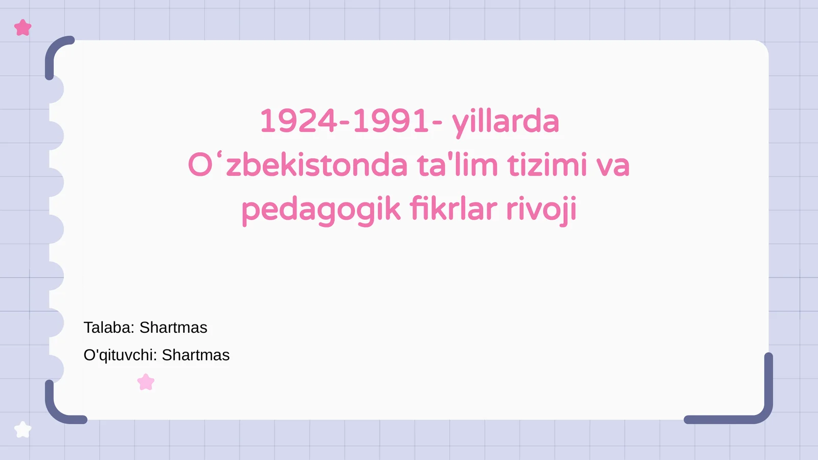 Oʻzbekistonda ta'lim tizimi va pedagogik fikrlar rivoji