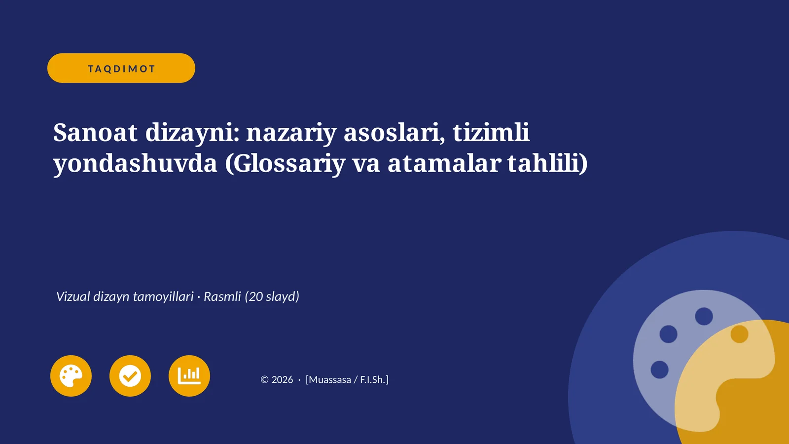 Sanoat dizayni: nazariy asoslari, tizimli yondashuvda (Glossariy va atamalar tahlili)
