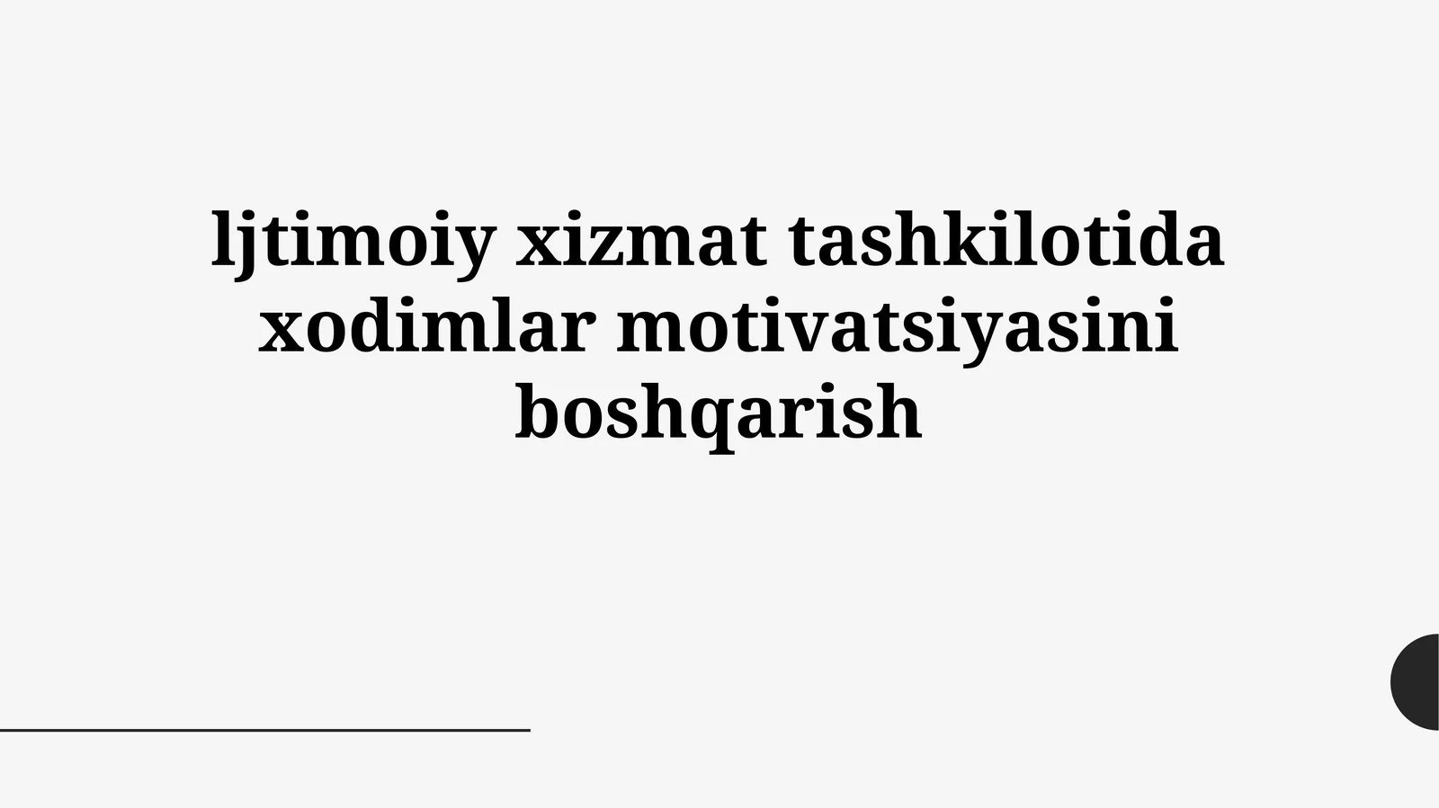 Motivatsiya nazariyasi va ijtimoiy xizmat