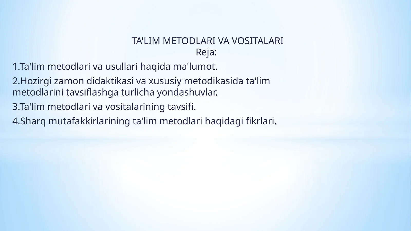 TA'LIMMETODLARI VA VOSITALARI