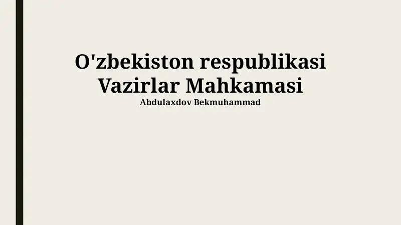 Vazirlar Mahkamasi Islohotlari va Yangilanishlari