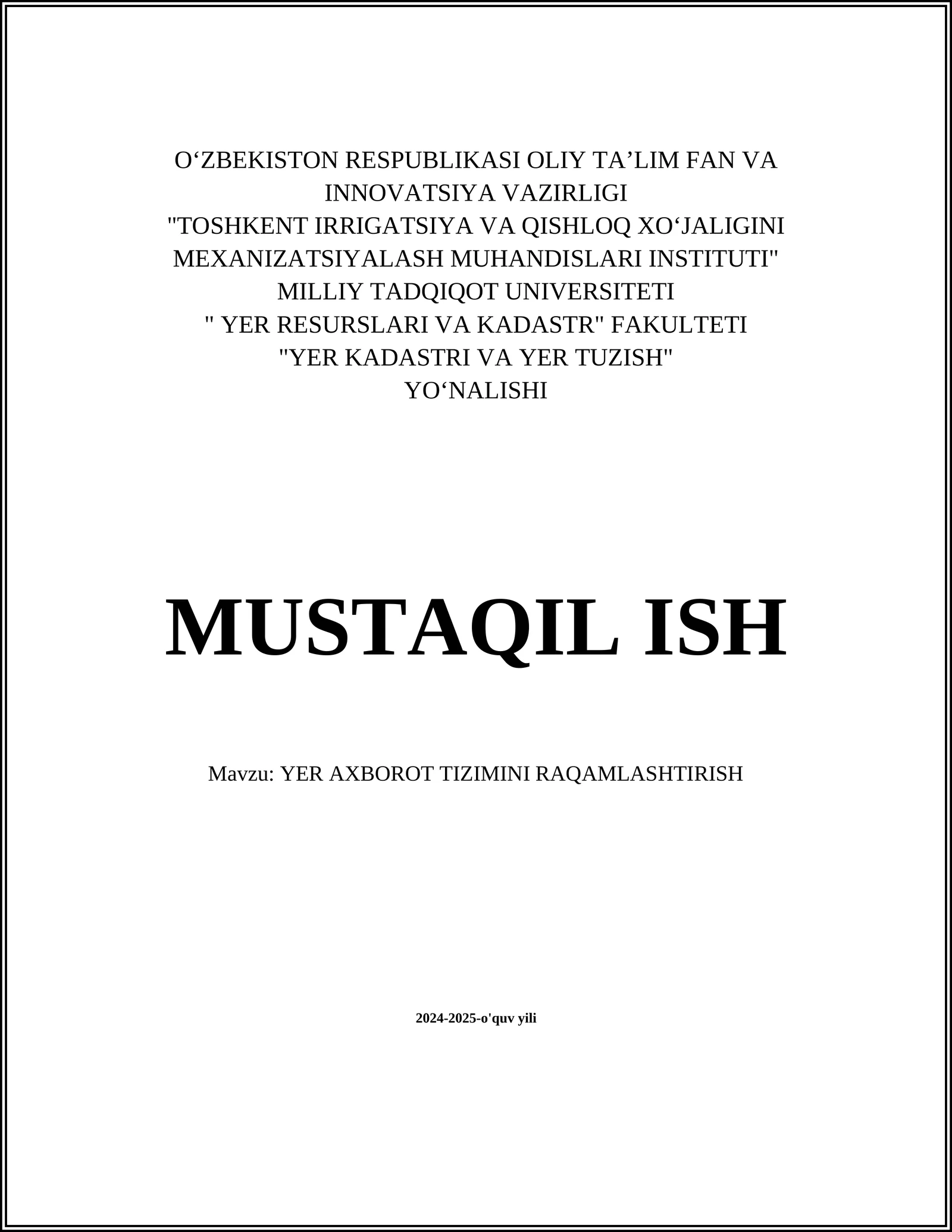 YER AXBOROT TIZIMINI RAQAMLASHTIRISH