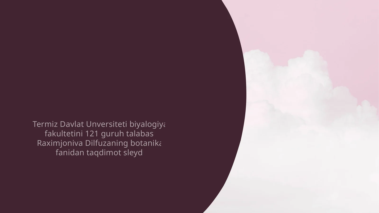 Botanika fanidan taqdimot
