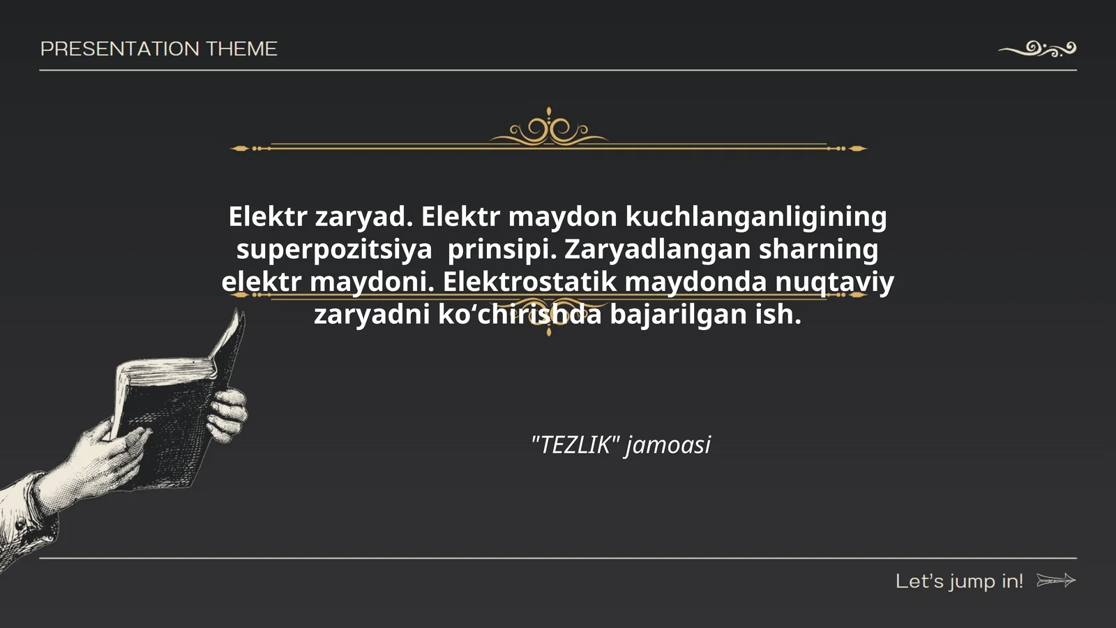 Elektr zaryad. Elektr maydon kuchlanganligining superpozitsiya prinsipi. Zaryadlangan sharning elektr maydoni. Elektrostatik maydonda nuqtaviy zaryadni koʻchirishda bajarilgan ish