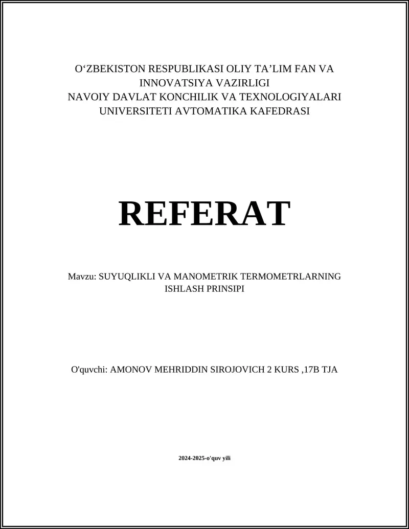 SUYUQLIKLI VA MANOMETRIK TERMOMETRLARNING ISHLASH PRINSIPI