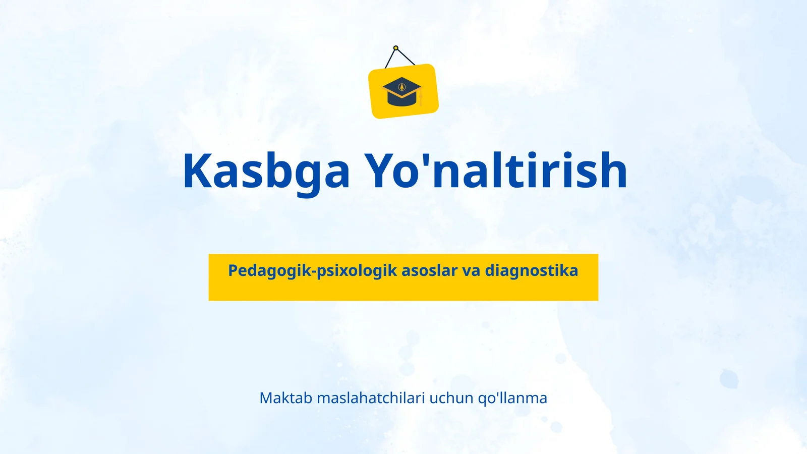 Kasbga Yo'naltirish