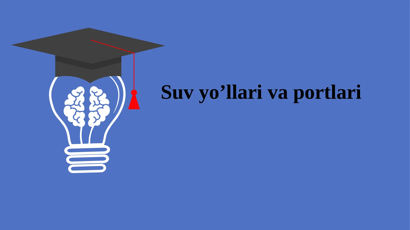 Suv yo’llari va portlari