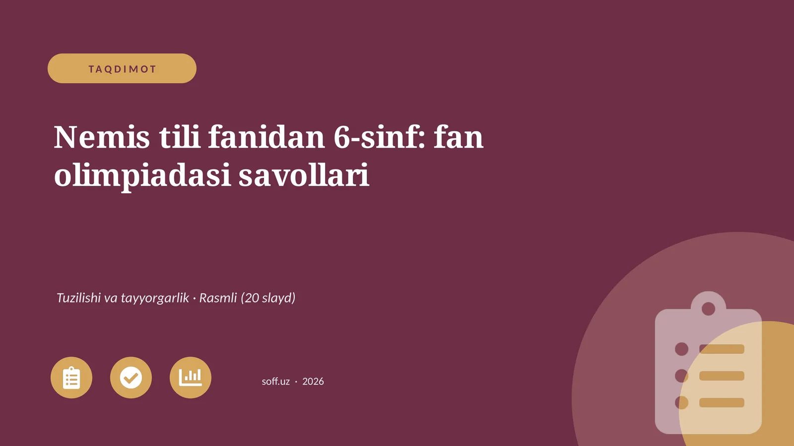 Nemis tili fanidan 6-sinf: fan olimpiadasi savollari