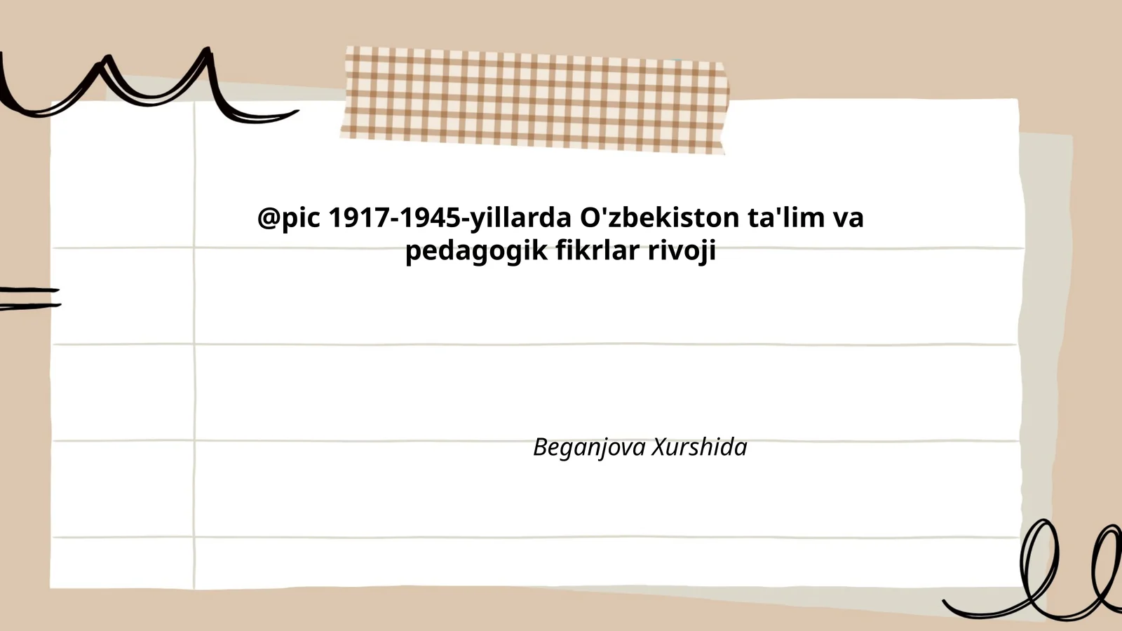 1917-1945-yillarda O'zbekiston ta'lim va pedagogik fikrlar rivoji