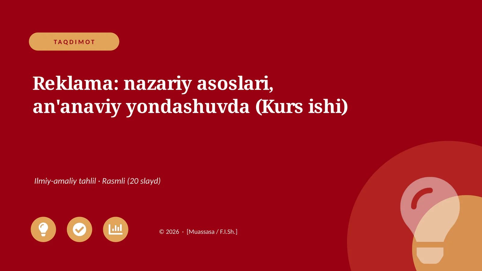 Reklama: nazariy asoslari, an'anaviy yondashuvda (Kurs ishi)