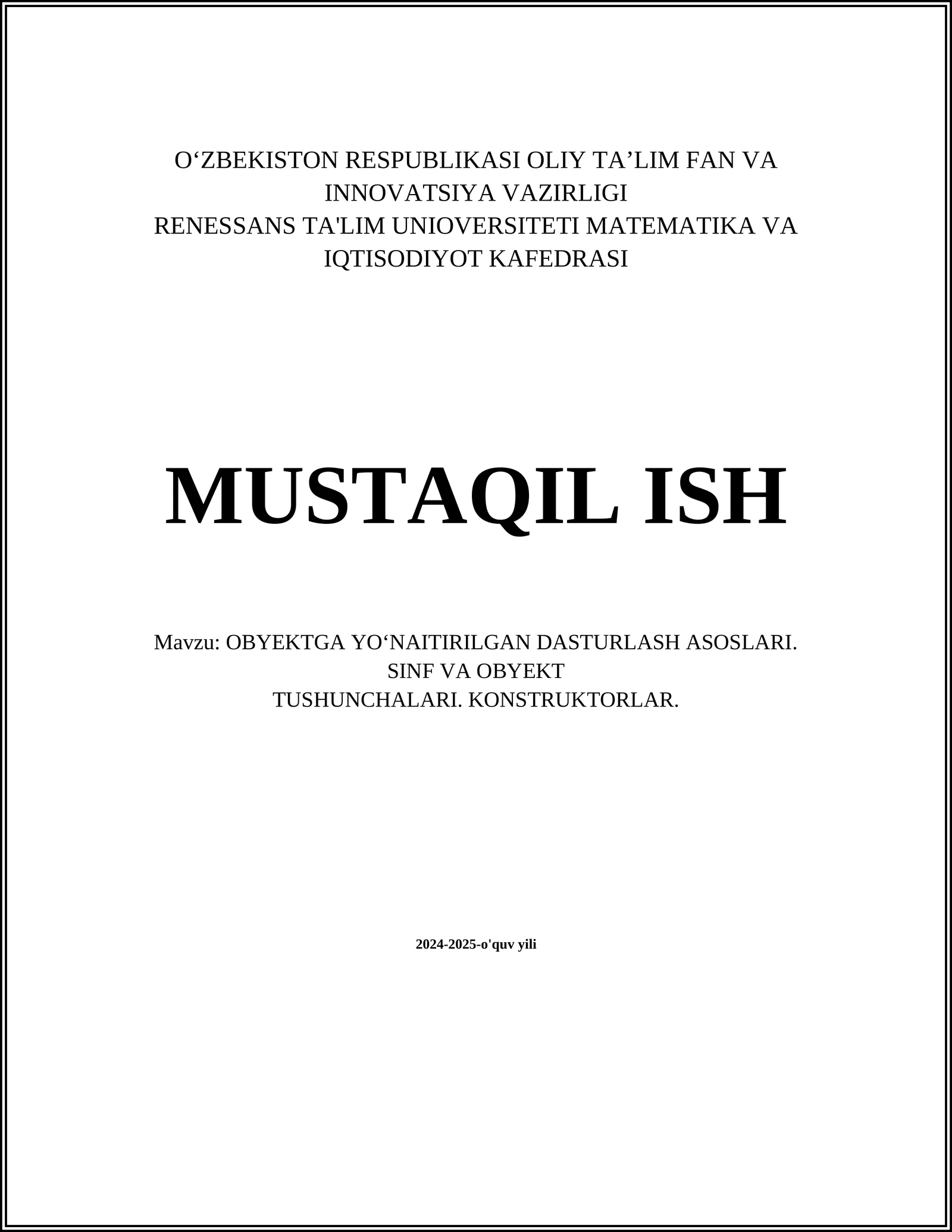 OBYEKTGA YO‘NAITIRILGAN DASTURLASH ASOSLARI
