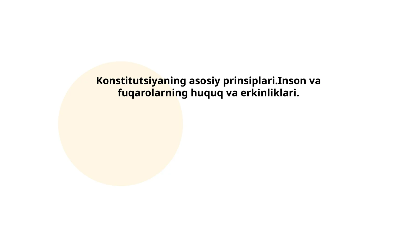 Konstitutsiyaning asosiy prinsiplari