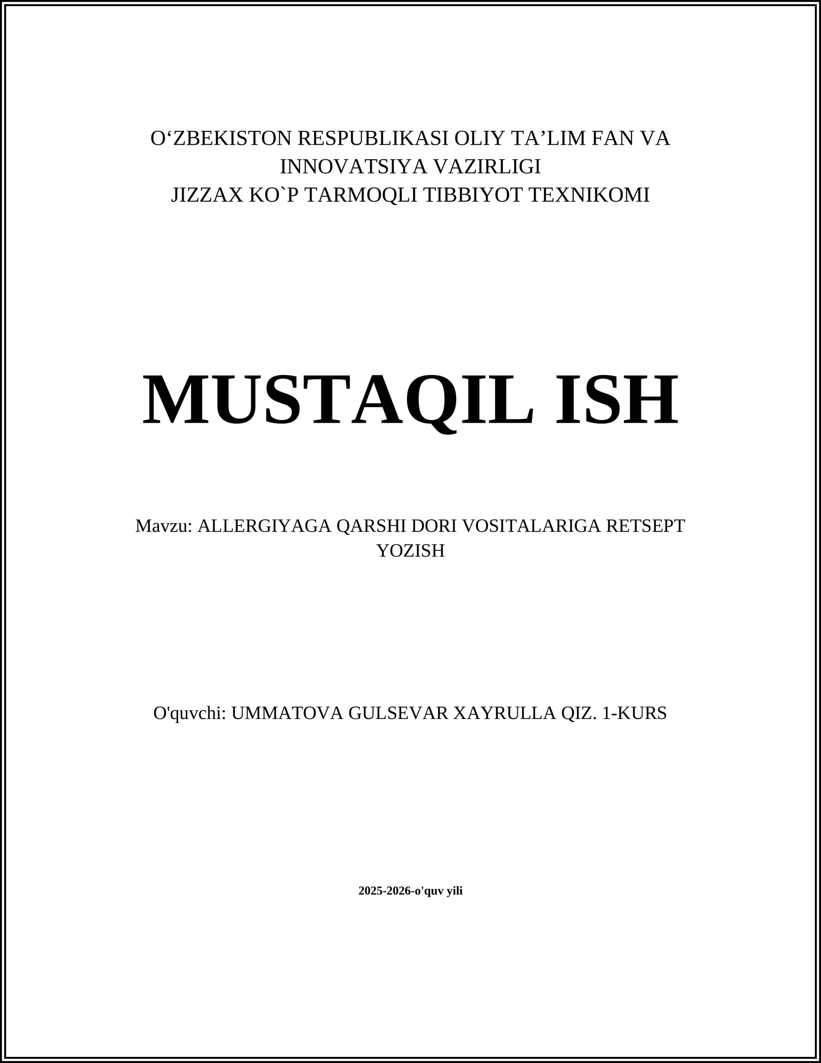 ALLERGIYAGA QARSHI DORI VOSITALARIGA RETSEPT YOZISH