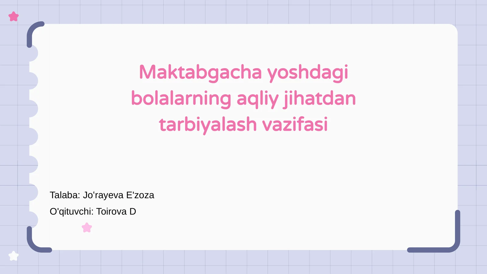 Aqliy tarbiyaning ahamiyati