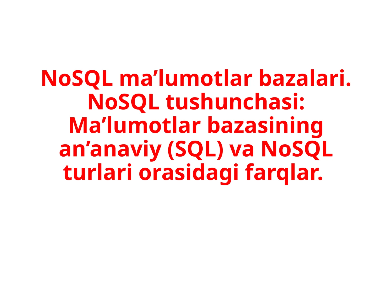 NoSQLma’lumotlar bazalari