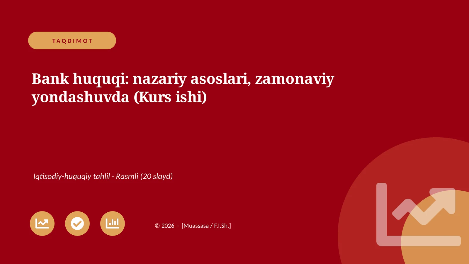 Bank huquqi: nazariy asoslari, zamonaviy yondashuvda (Kurs ishi)