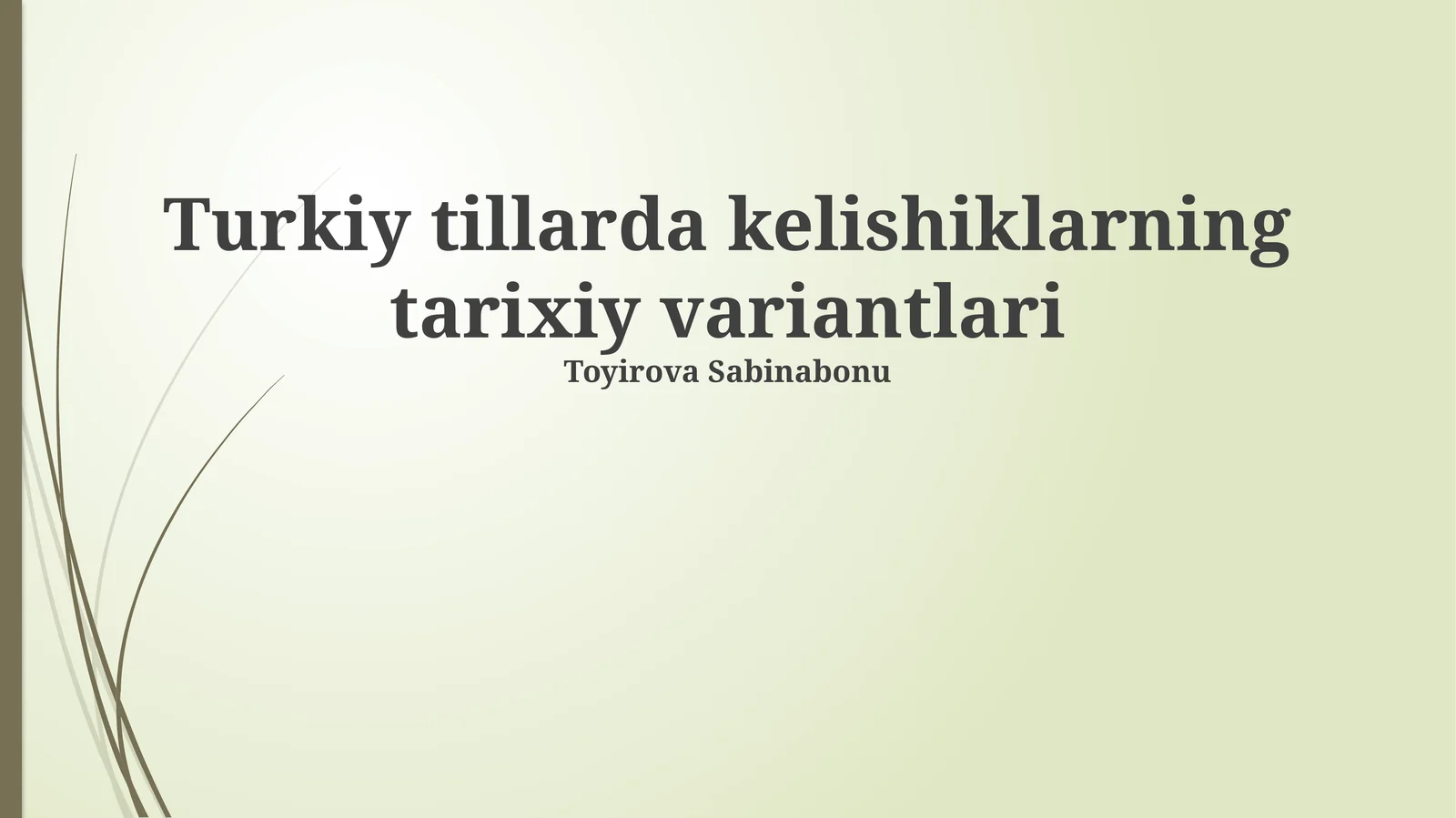 Turkiy tillarda kelishiklarning tarixiy variantlari