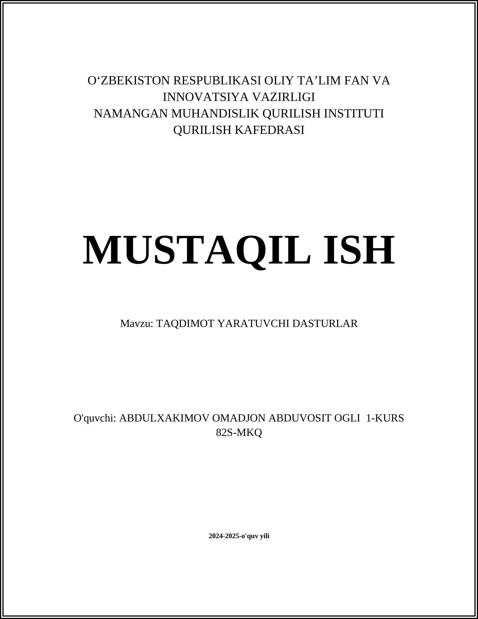MUSTAQIL ISH Mavzu: TAQDIMOT YARATUVCHI DASTURLAR