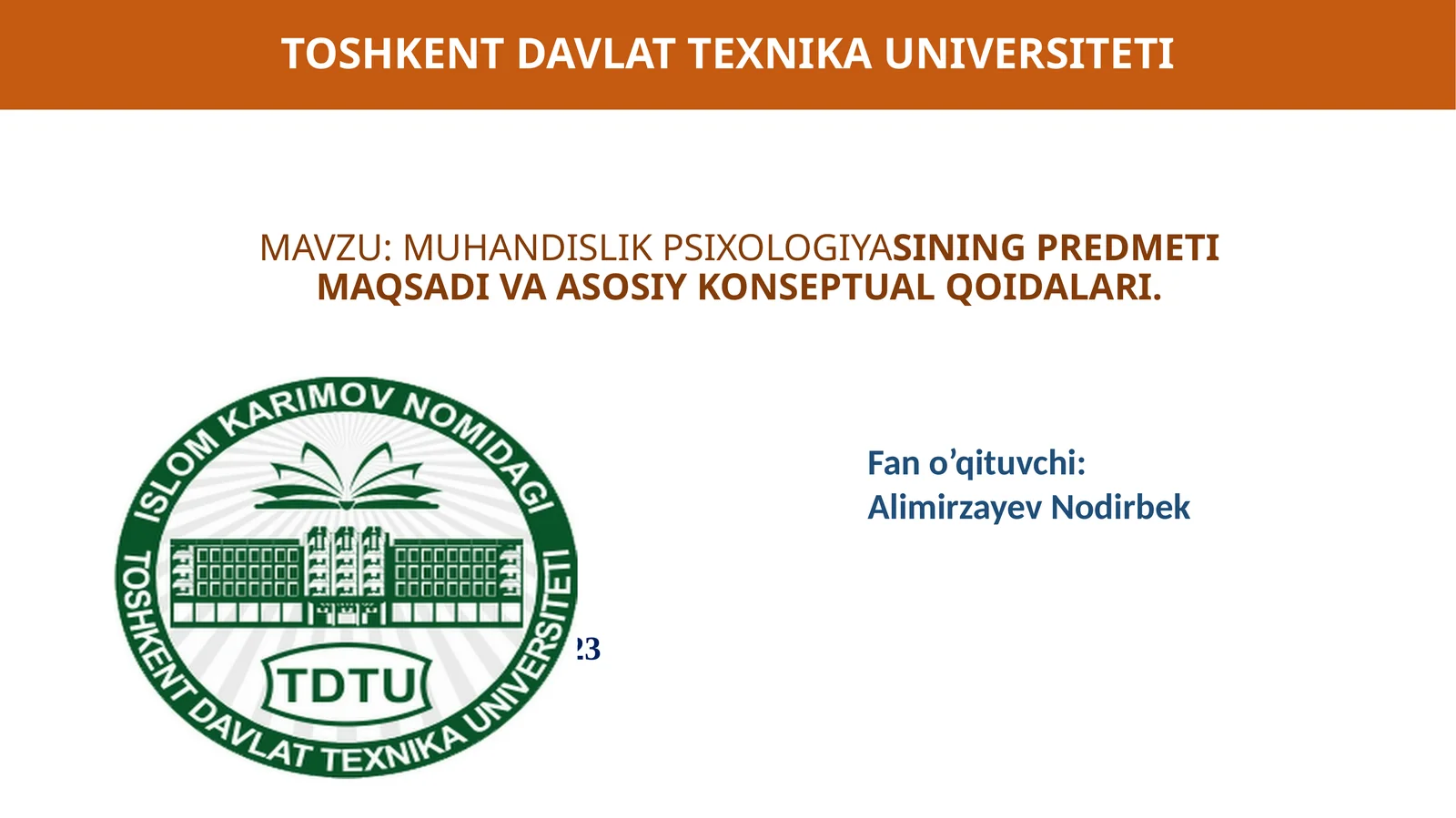 MUHANDISLIK PSIXOLOGIYASINING PREDMETI MAQSADI VA ASOSIY KONSEPTUAL QOIDALARI