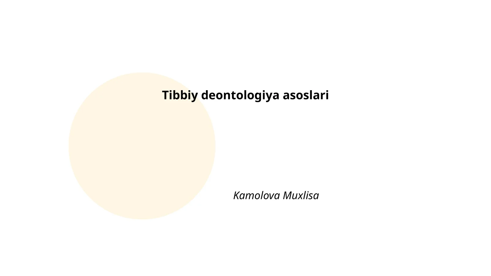 Tibbiy deontologiya asoslari