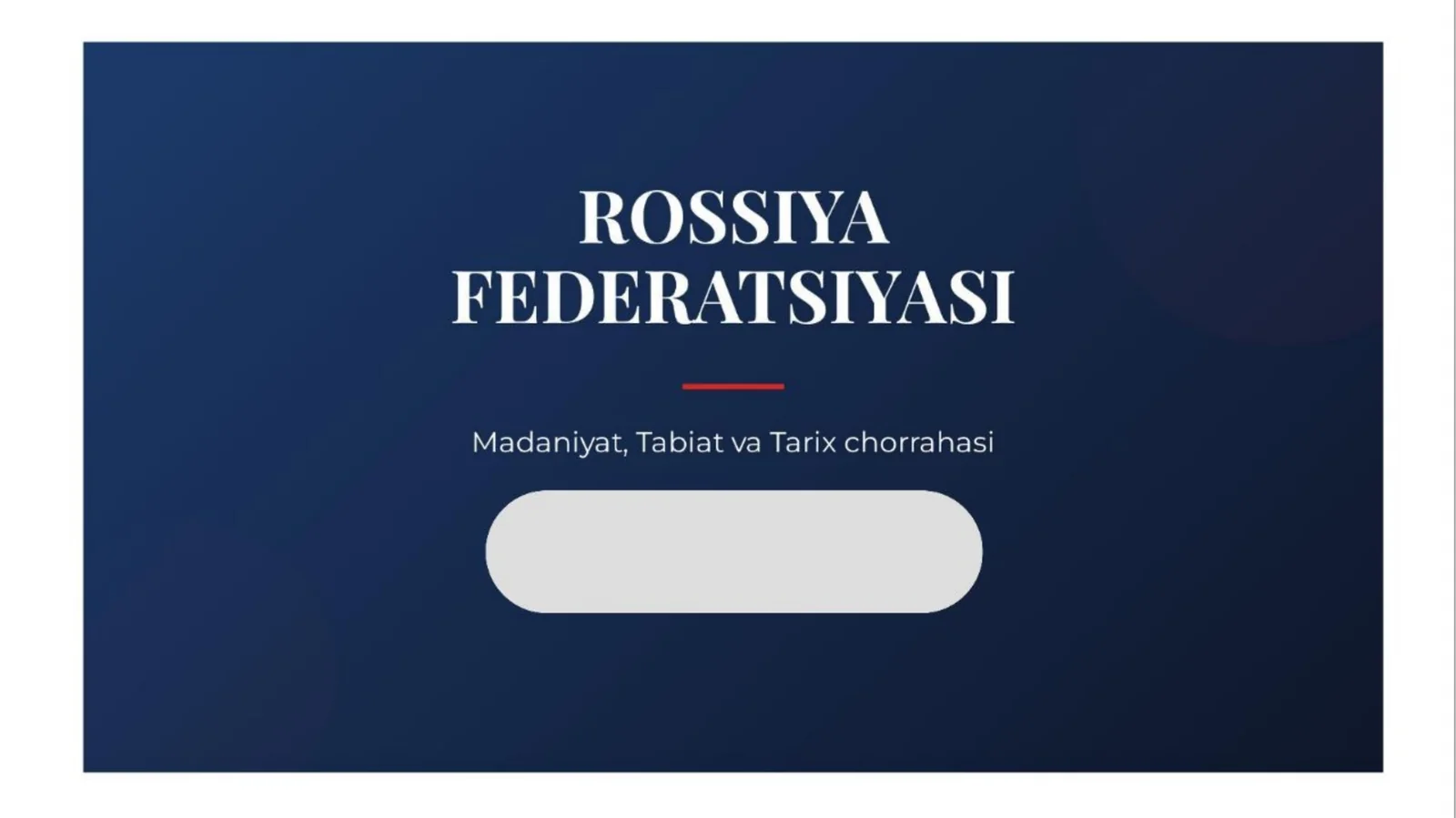 Rossiya federatsiyasining ekologiyasi turizmi va madaniyati.