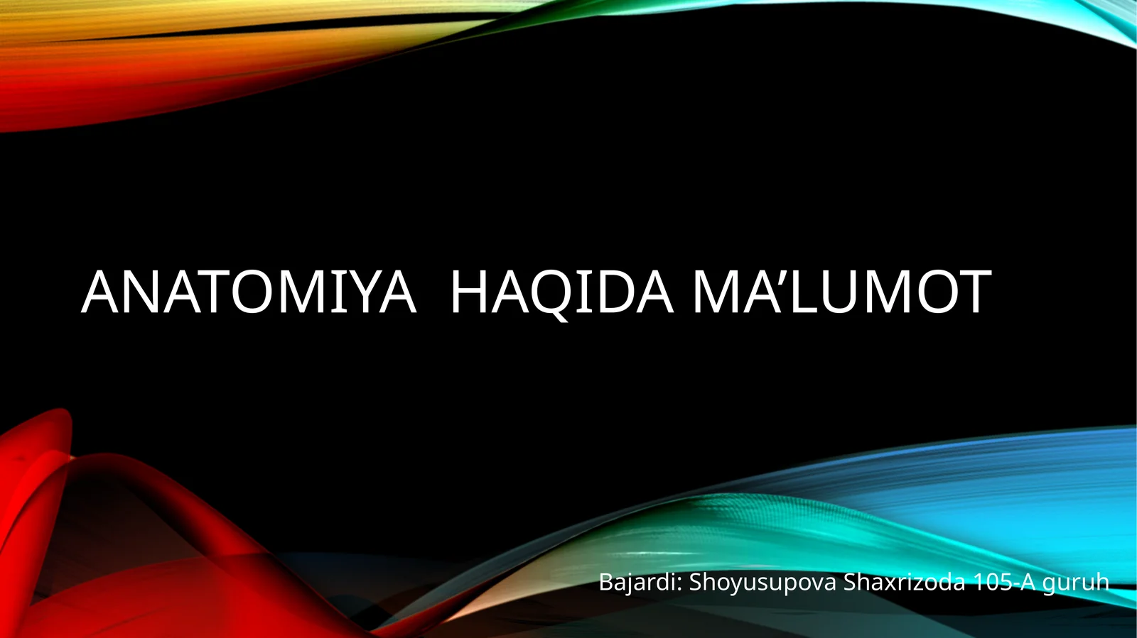 Anatomiyahaqidama’lumot