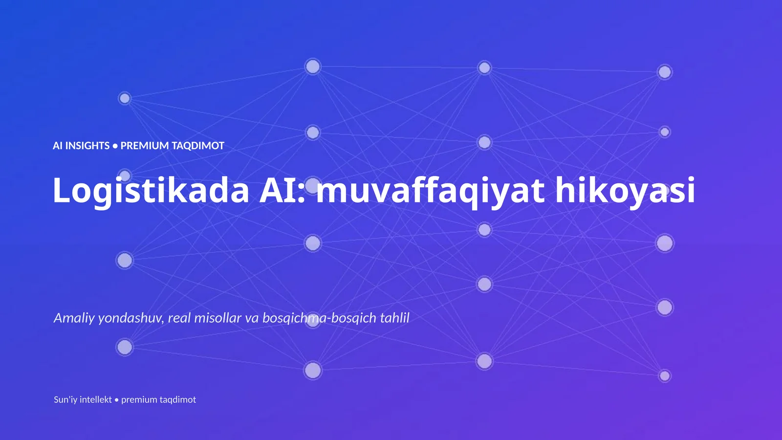 AI INSIGHTS • PREMIUM TAQDIMOT