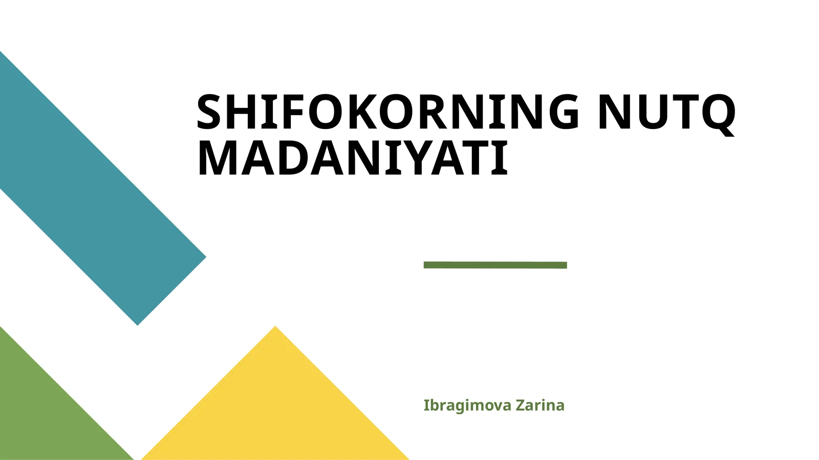 SHIFOKORNING NUTQ MADANIYATI