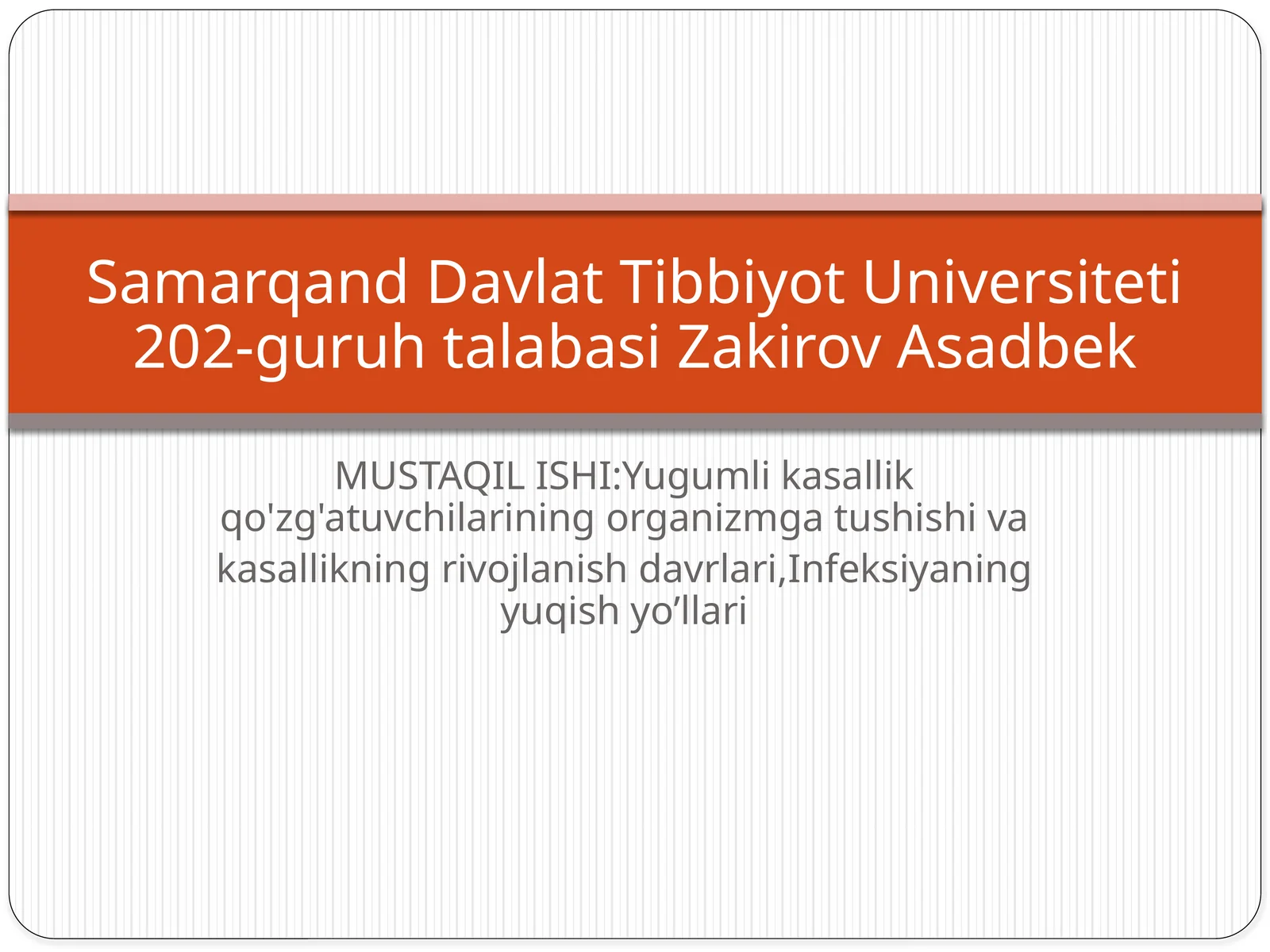 HAVO-TOMCHI YO’LI ORQALI YUQUVCHI INFEKSIYA (CORYNEBACTERIYA, MYCOBACTERIYA)