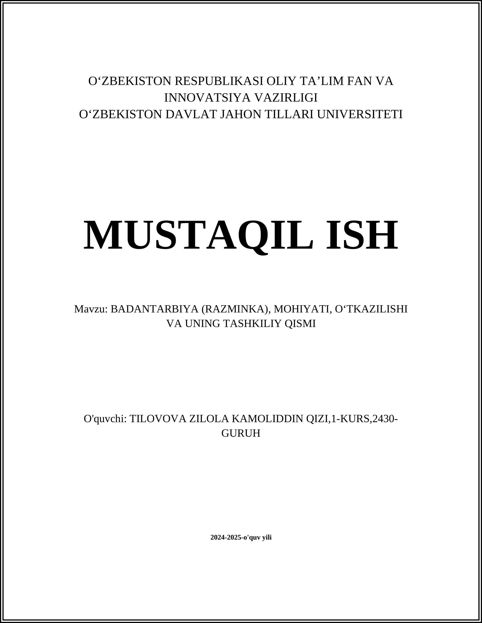 BADANTARBIYA (RAZMINKA), MOHIYATI, OʻTKAZILISHI VA UNING TASHKILIY QISMI