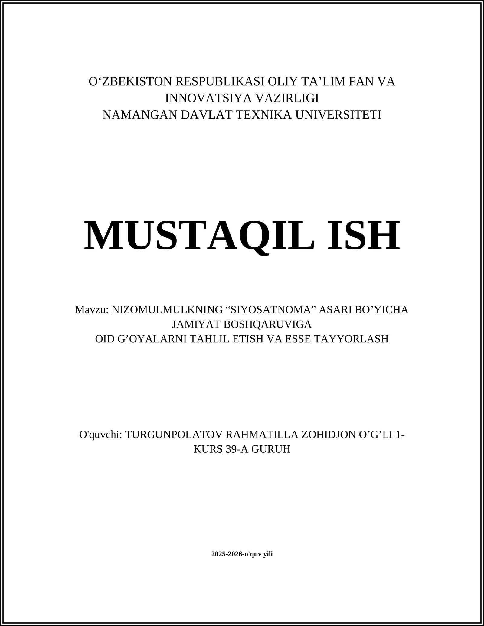 NIZOMULMULKNING “SIYOSATNOMA” ASARI BO’YICHA JAMIYAT BOSHQARUVIGA OID G’OYALARNI TAHLIL ETISH VA ESSE TAYYORLASH