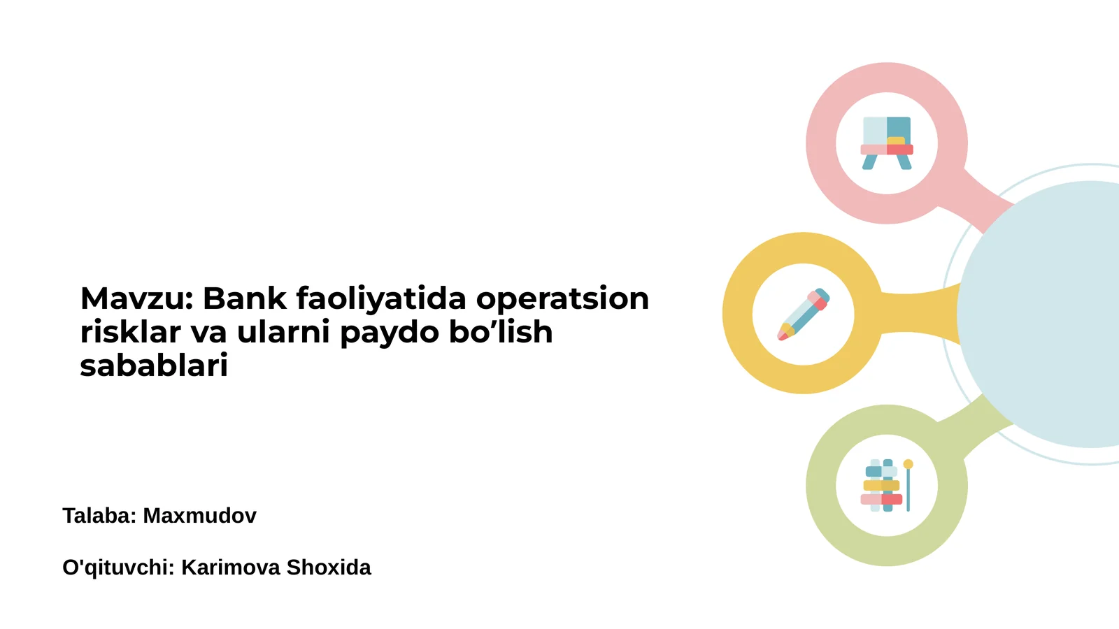 Bank faoliyatida operatsion risklar va ularni paydo bo’lish sabablari