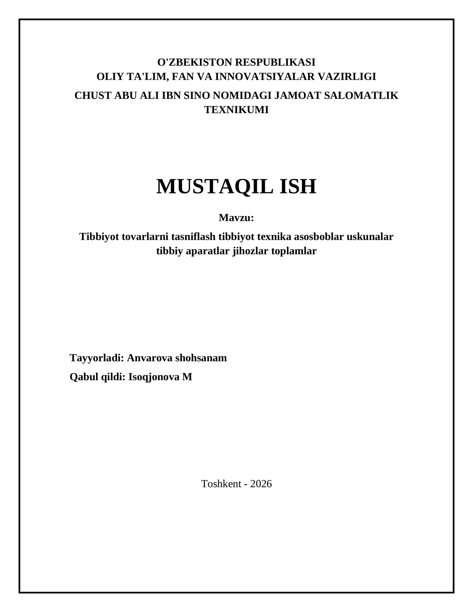 Tibbiyot tovarlarni tasniflash tibbiyot texnika asosboblar uskunalar tibbiy aparatlar jihozlar toplamlar