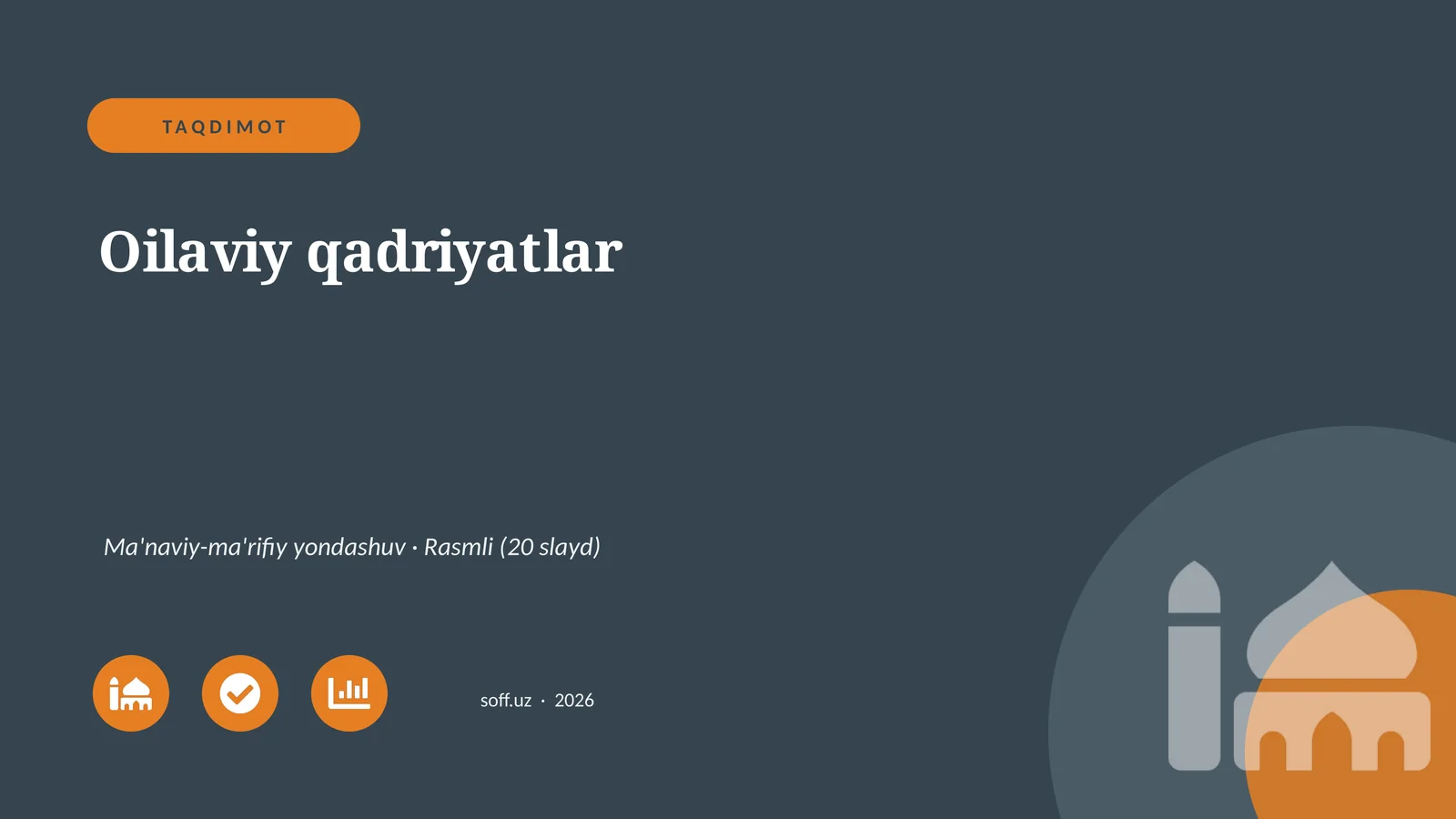 Oilaviy qadriyatlar