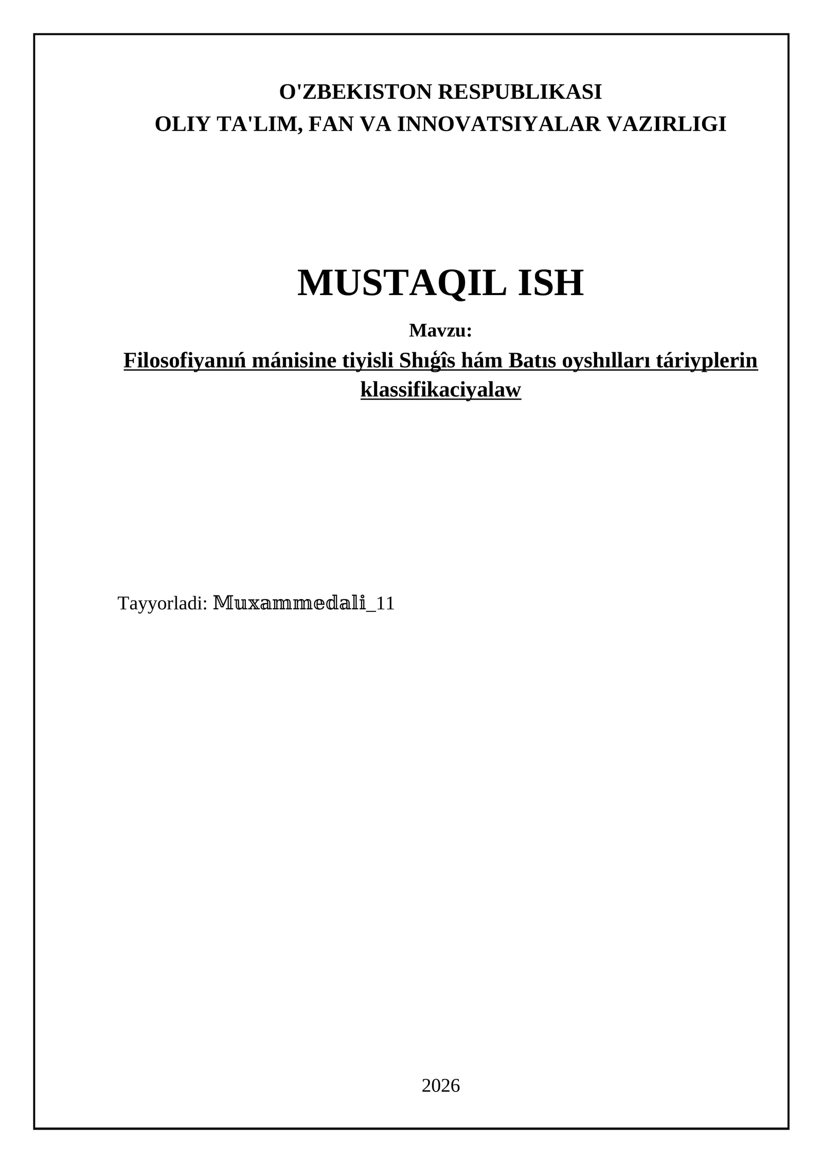 Filosofiyanıń mánisine tiyisli Shıģîs hám Batıs oyshılları táriyplerin klassifikaciyalaw