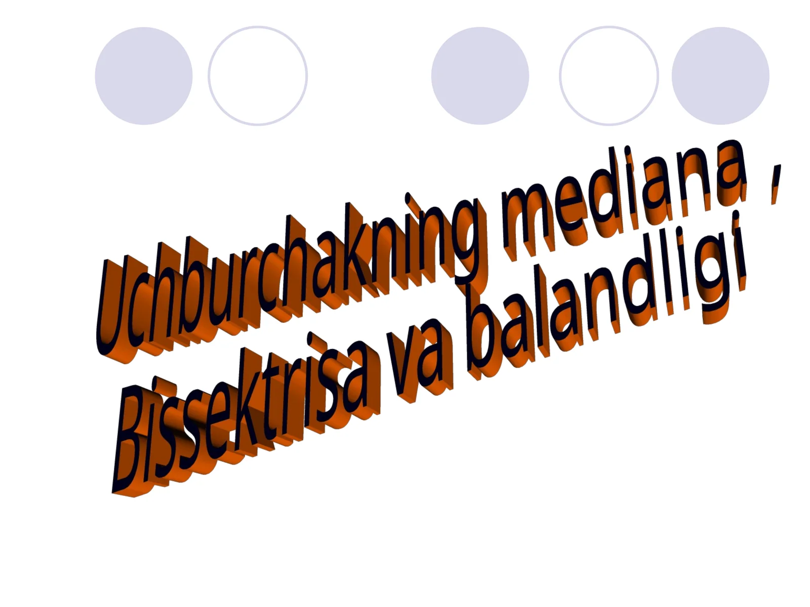 Uchburchakning mediana, Bissektrisa va balandligi