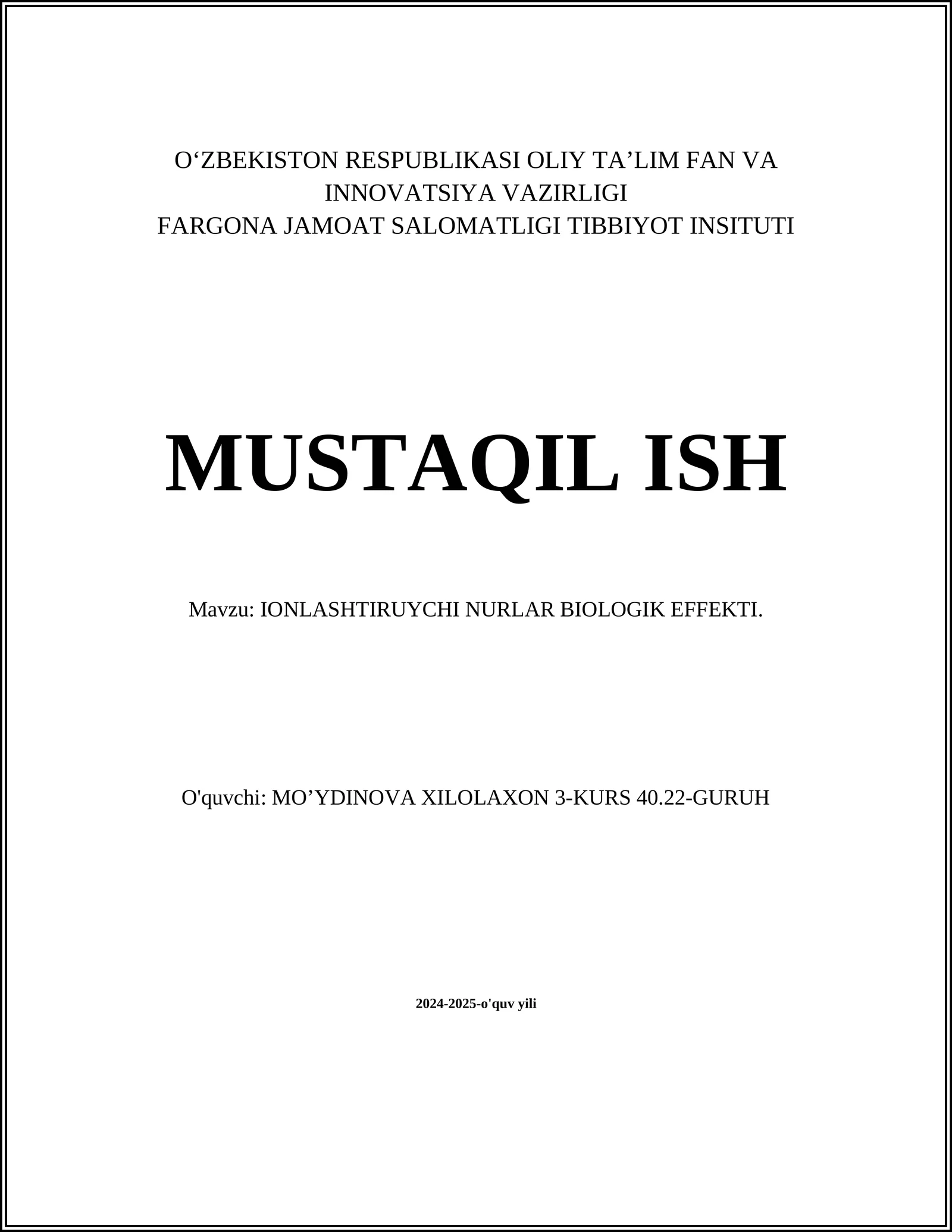 IONLASHTIRUYCHI NURLAR BIOLOGIK EFFEKTI