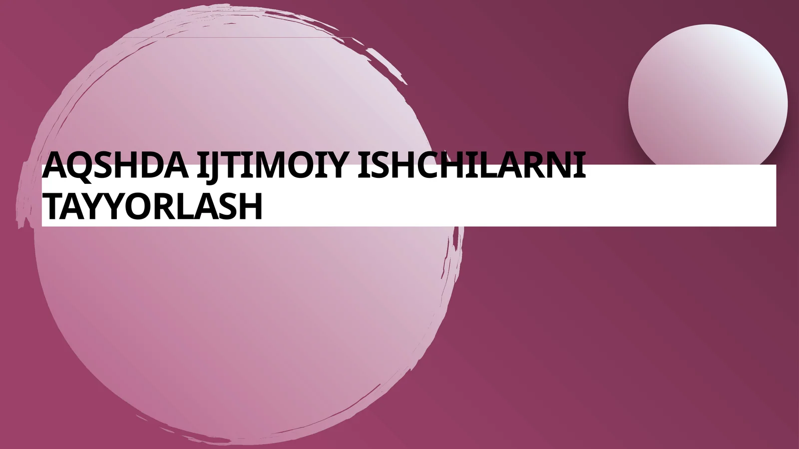 AQSHda ijtimoiy ishchilarni tayyorlash