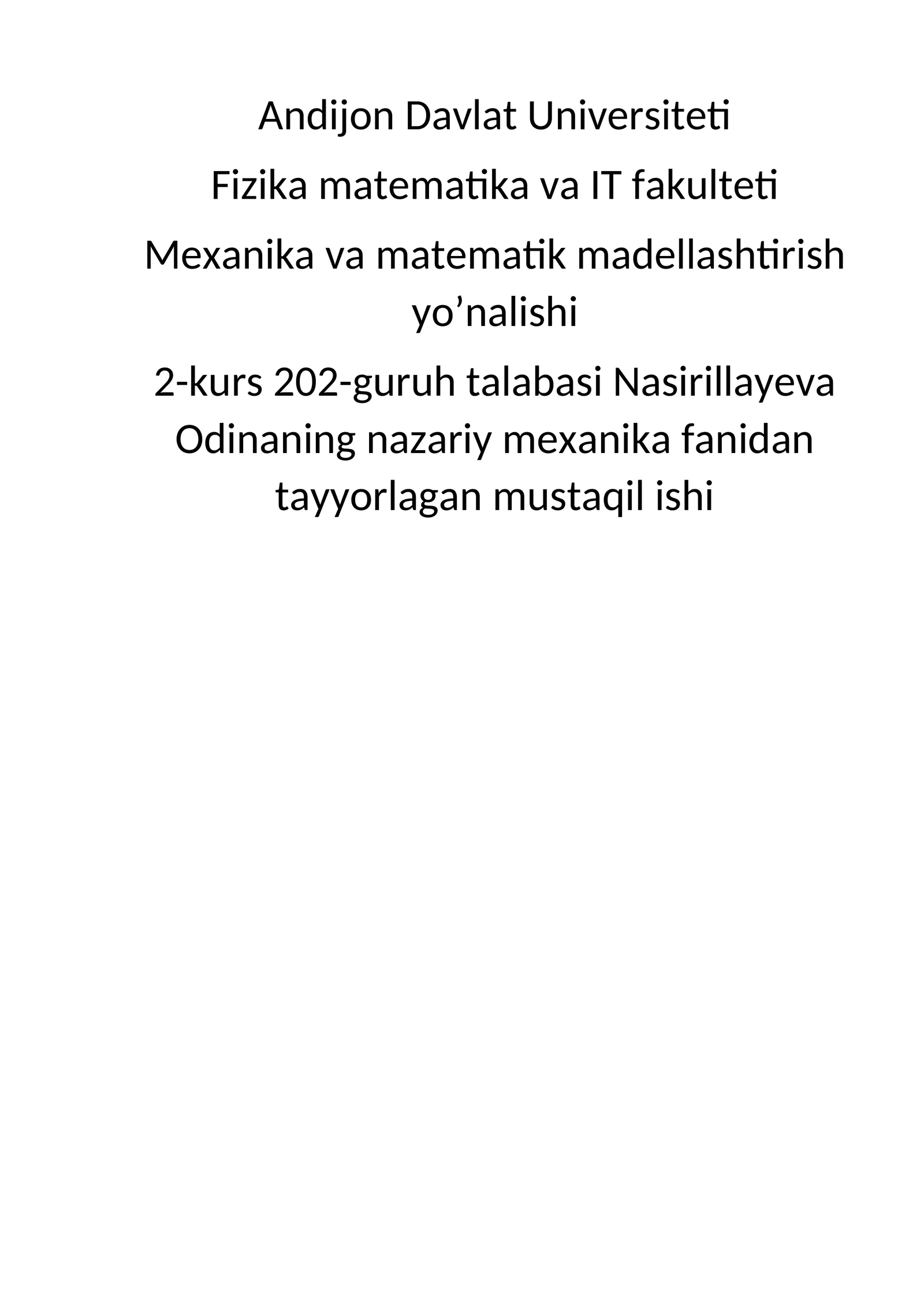 Nazariy mexanika fanidan tayyorlagan mustaqil ishi