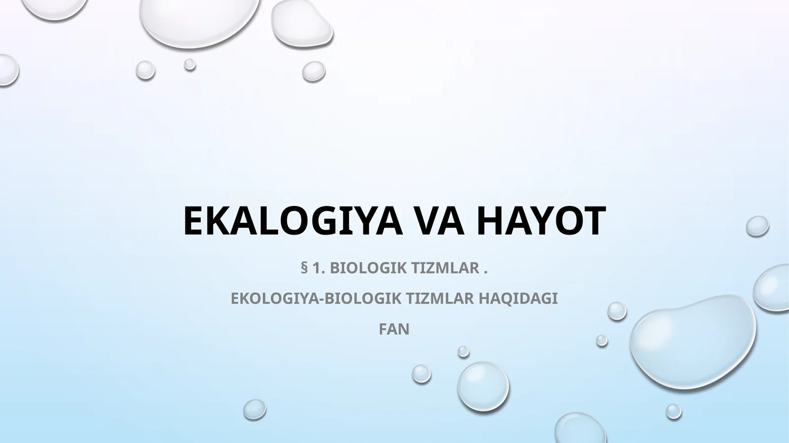 Ekologiya va hayot