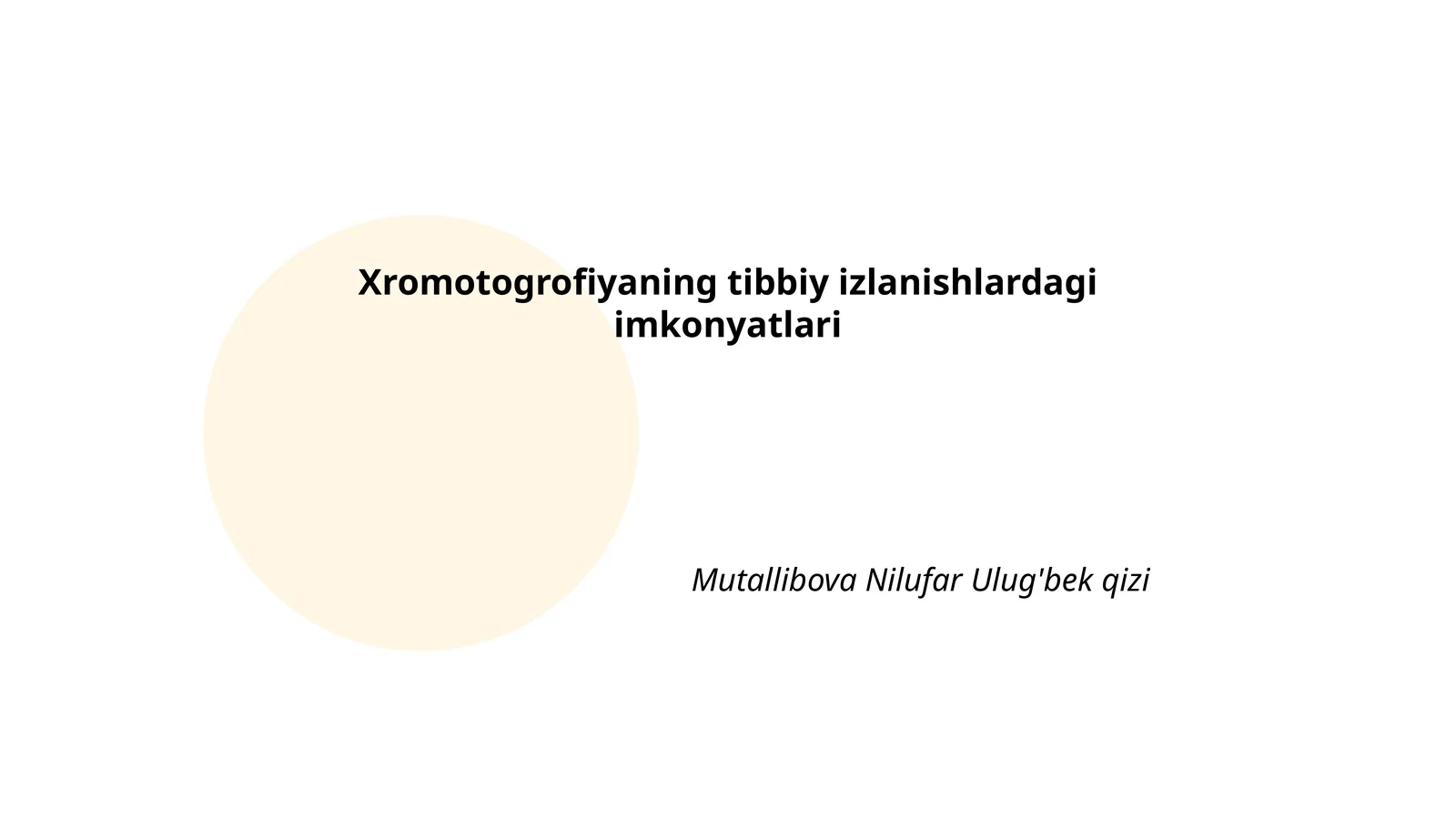 Xromotogrofiyaning tibbiy izlanishlardagi imkonyatlari