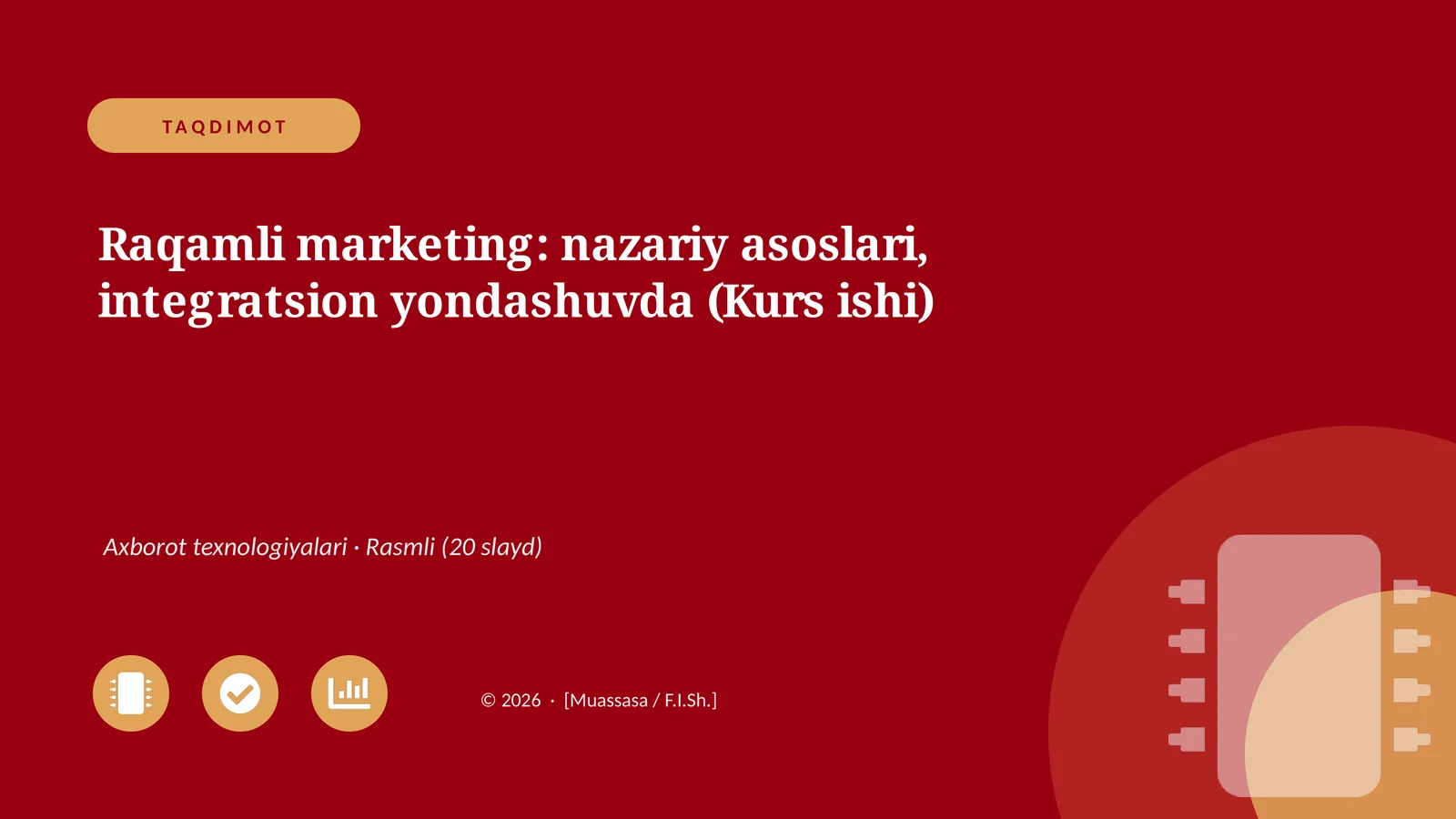 Raqamli marketing: nazariy asoslari, integratsion yondashuvda (Kurs ishi)