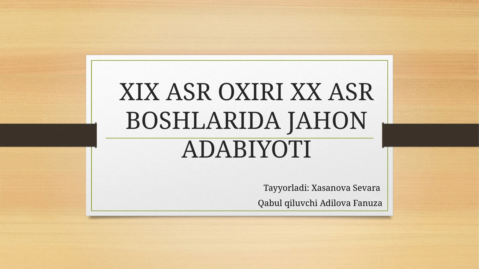 XIX ASR OXIRI XX ASR BOSHLARIDA JAHON ADABIYOTI