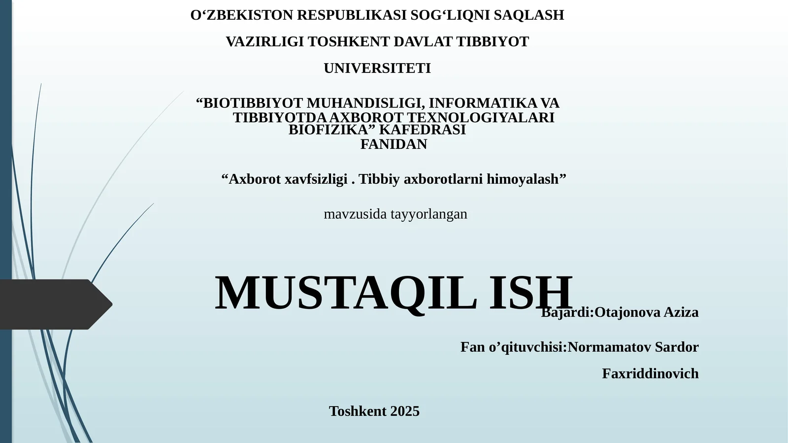 Axborotxavfsizligi.Tibbiyaxborotlarnihimoyalash