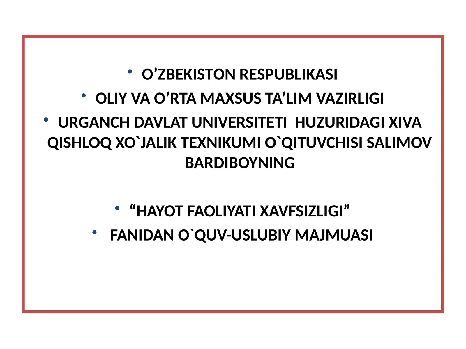 HAYOT FAOLIYATI XAVFSIZLIGI