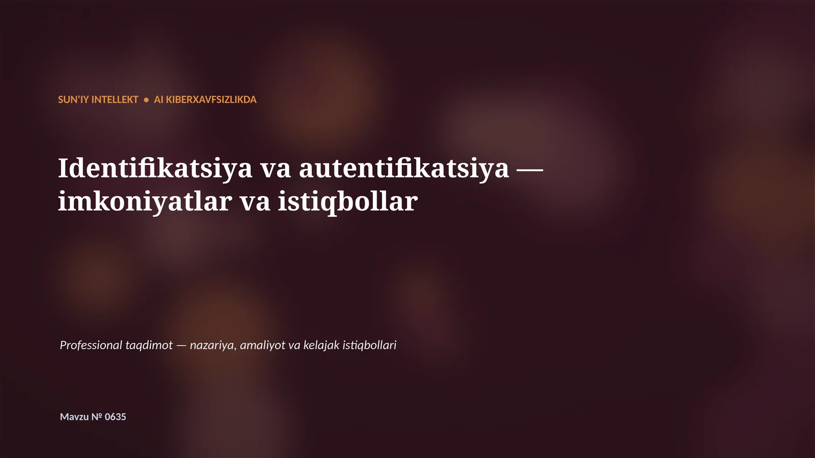 SUN'IY INTELLEKT • AI KIBERXAVFSIZLIKDA