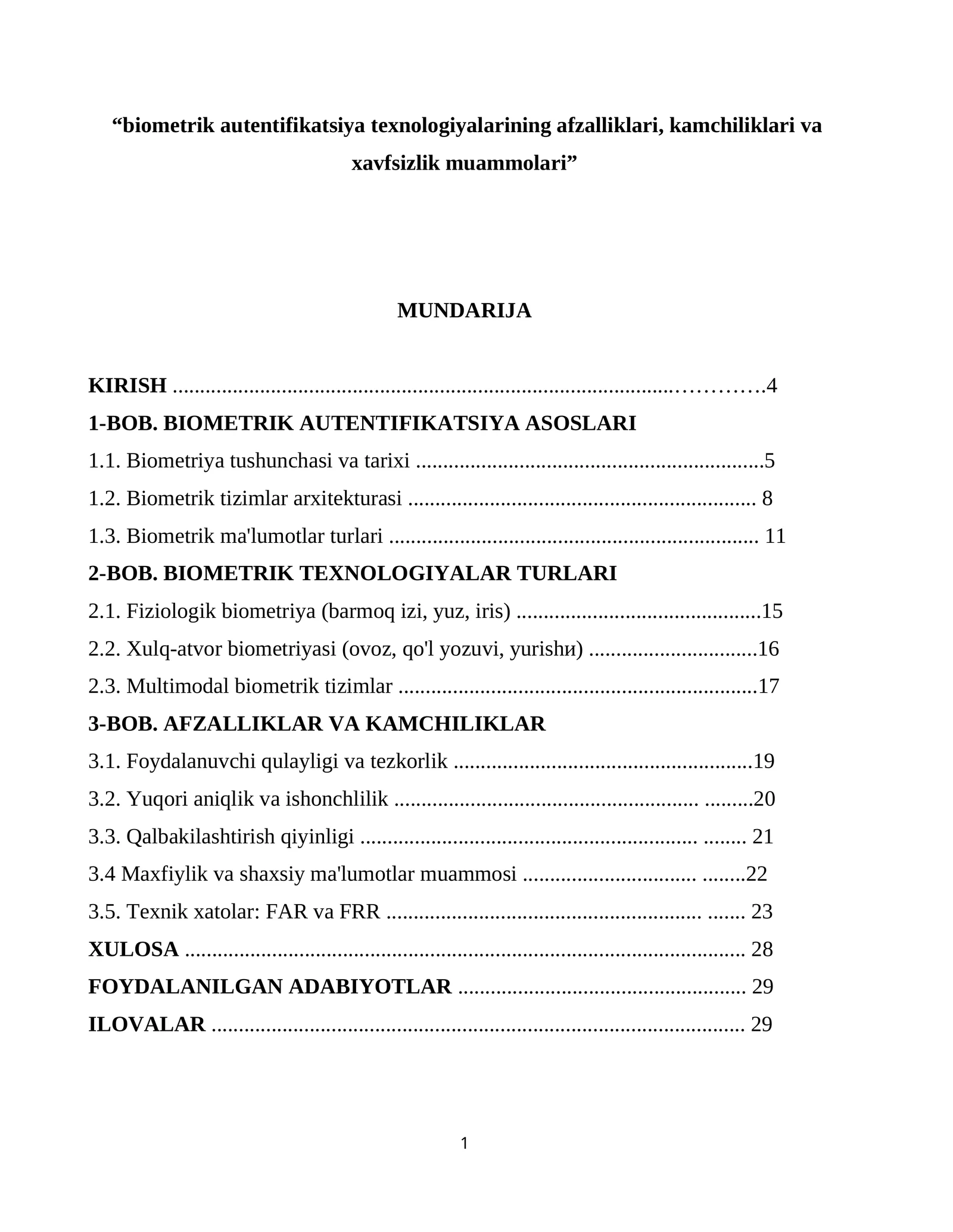 BIOMETRIK TEXNOLOGIYALAR TURLARI