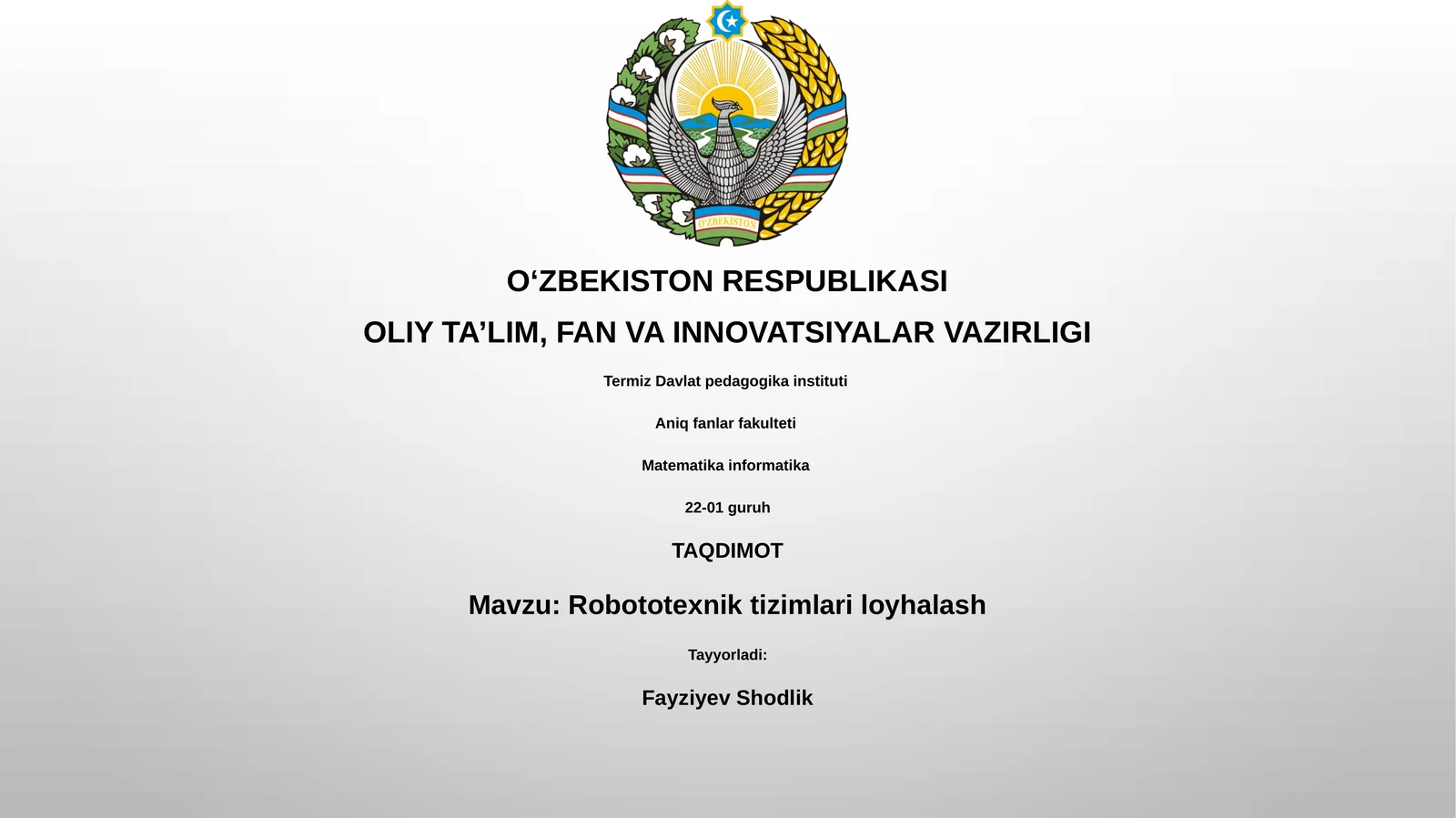 Robototexnik tizimlari loyhalash