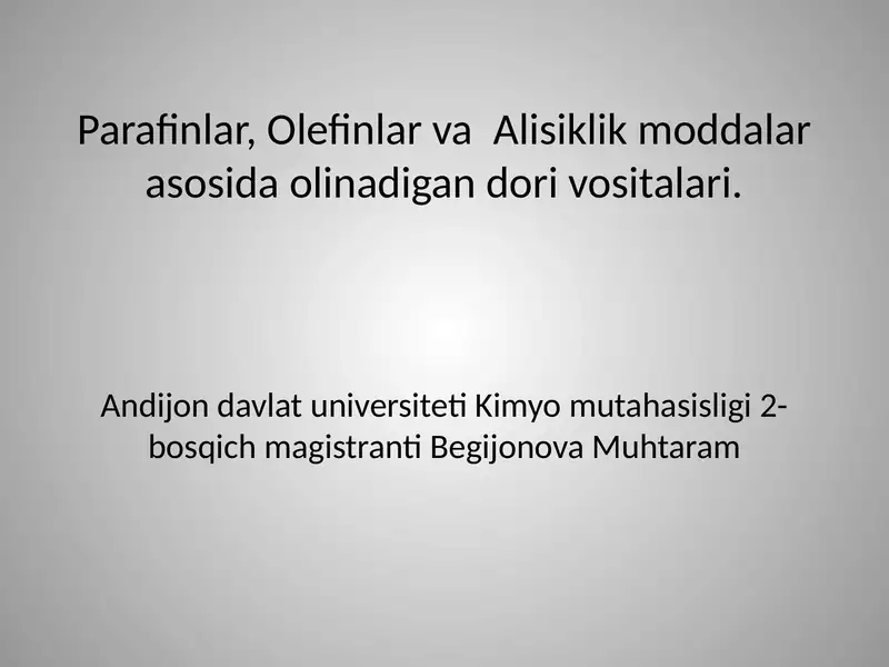 Parafinlar, Olefinlar va Alisiklik moddalar